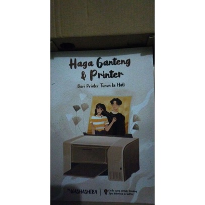 novel au haga ganteng & printer