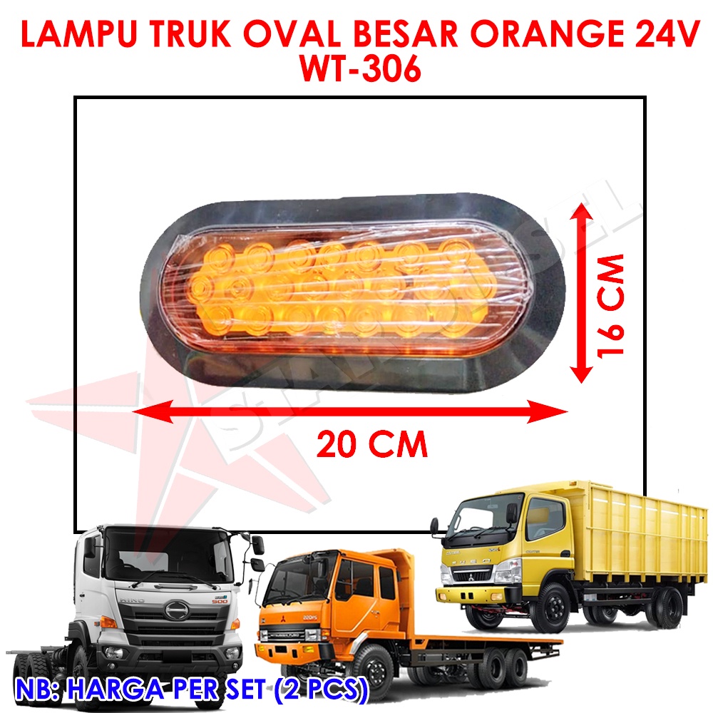 LED LAMPU TRUK CANTER 24V STOPLAMP OVAL BESAR ORANGE WT-306 TRUK HINO FUSO UNIVERSAL