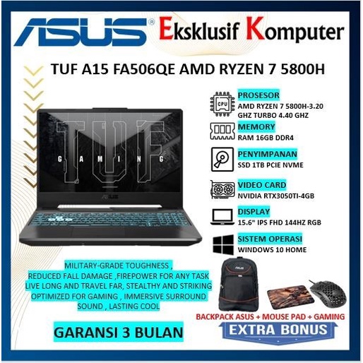 PROMO LAPTOP GAMING ASUS TUF A15 FA506QE AMD RYZEN 7 5800H RAM 16GB SSD 1TB RTX3050TI WINDOWS 10