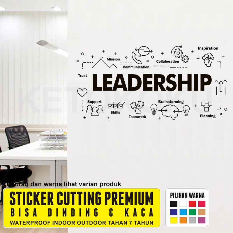 Stiker Dinding Motivasi Kerja Cutting Sticker Kaca Ruang Kantor Quotes Kata Kata Leadership