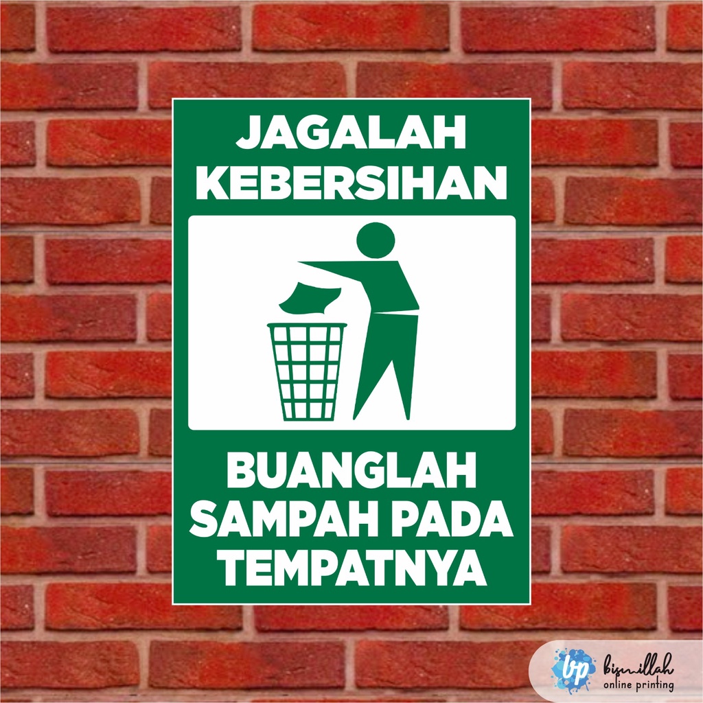 

Akrilik Jagalah kebersihan buanglah sampah