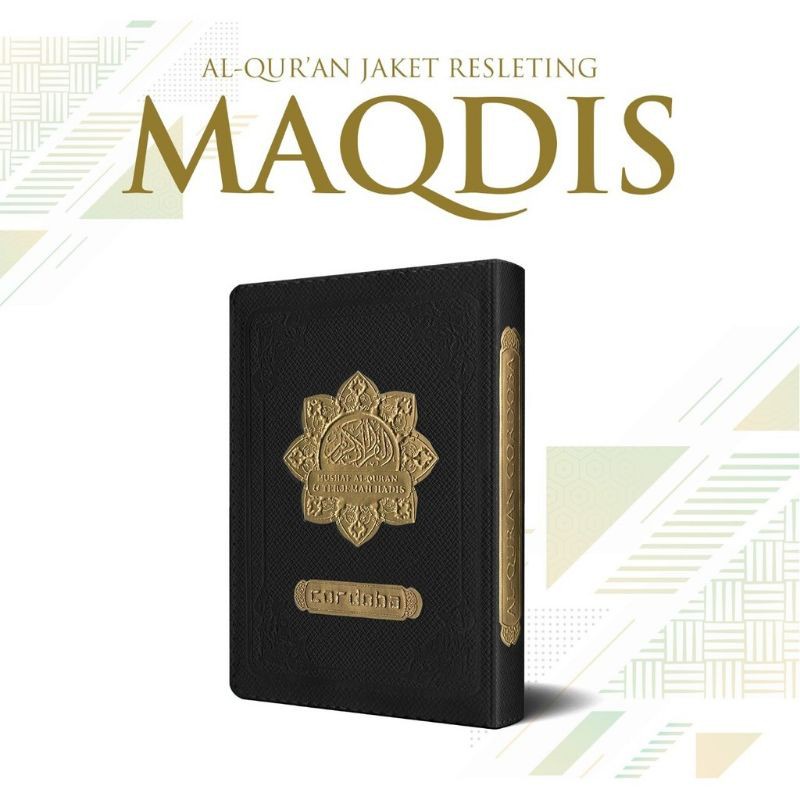 Qudsi - AL QURAN Terjemah dan Terjemahan Tafsir bil Hadits  Maqdis - Cordoba
