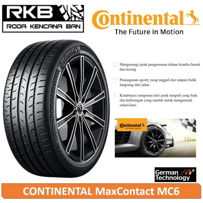 Continental MaxContact MC6 Ukuran 225/50 R18 BAN Mobil Audi RS Q3 BMW 3 Mercedes V-Class