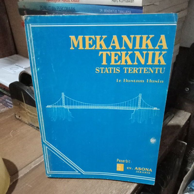 Buku mekanika teknik statis tertentu bustam husin