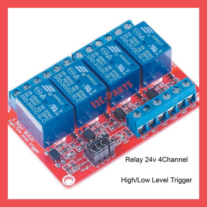 Relay 24V 4 Channel Module High / Low Level Trigger Opto Isolation 4CH