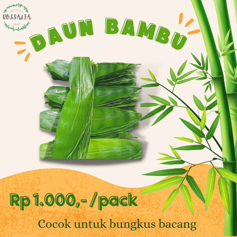 

DAUN BAMBU SEGAR FRESH LANGSUNG DARI POHON UNTUK BUNGKUS BACANG DAN MAKANAN LAINNYA