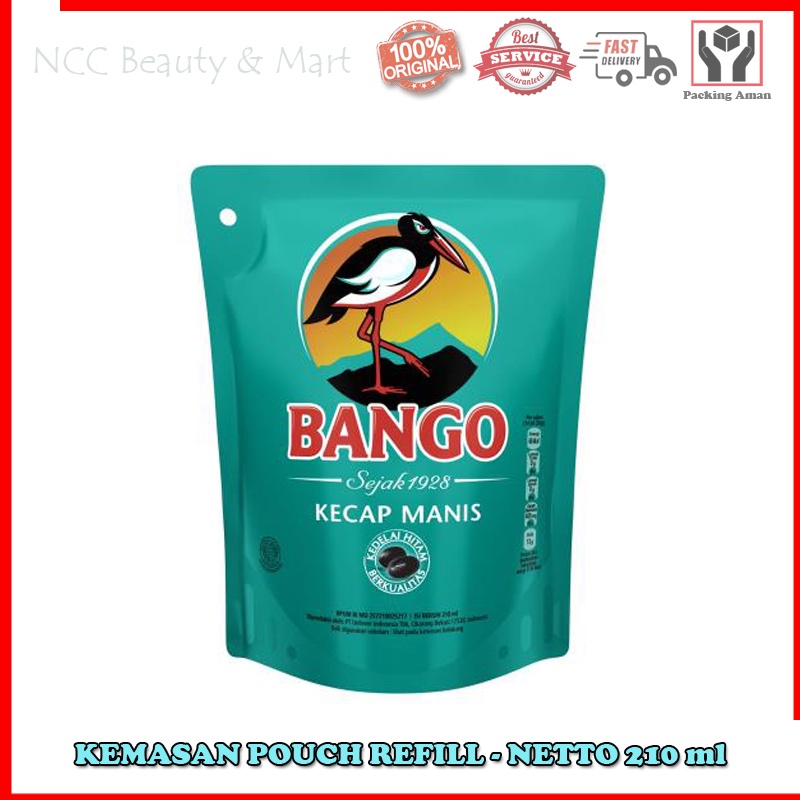 * NCC * Bango Kecap Hitam Manis Kemasan Pouch Refill - Netto 210 ml