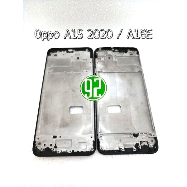 TULANG / DUDUKAN / FRAME / BEZEL LCD OPPO A15 2020 / A16E