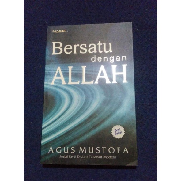 Bersatu dengan Allah-Agus Mustafa