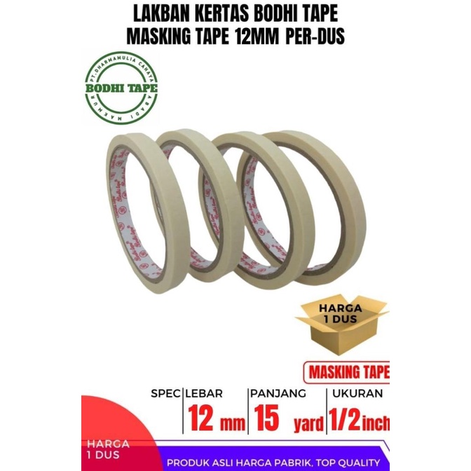 

MASKING TAPE/LAKBAN KERTAS 12MM X 15YARD BODHI TAPE 1 DUS