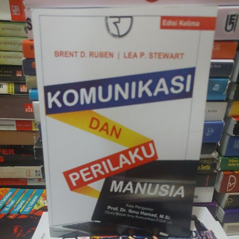 

komunikasi dan perilaku manusia edisi kelima 5 brent d ruben ibnu hamad