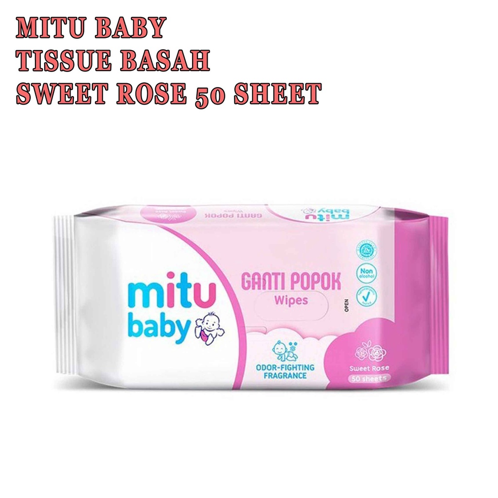 MITU BABY * GANTI WIPES * SWEET * ROSE 50 SHEE