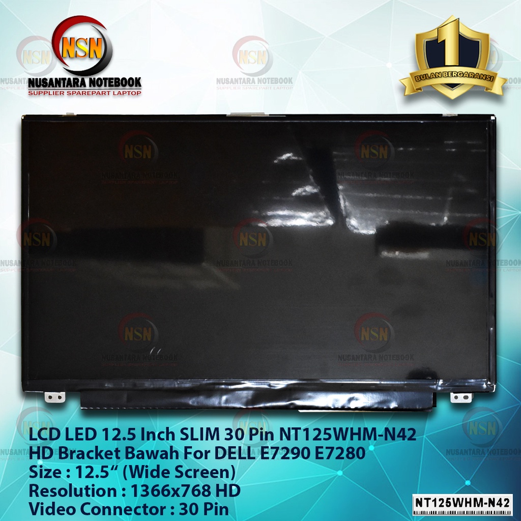 LCD LED 12.5 Slim 30Pin NT125WHM-N42 HD Bracket Bawah DELL E7290 E7280