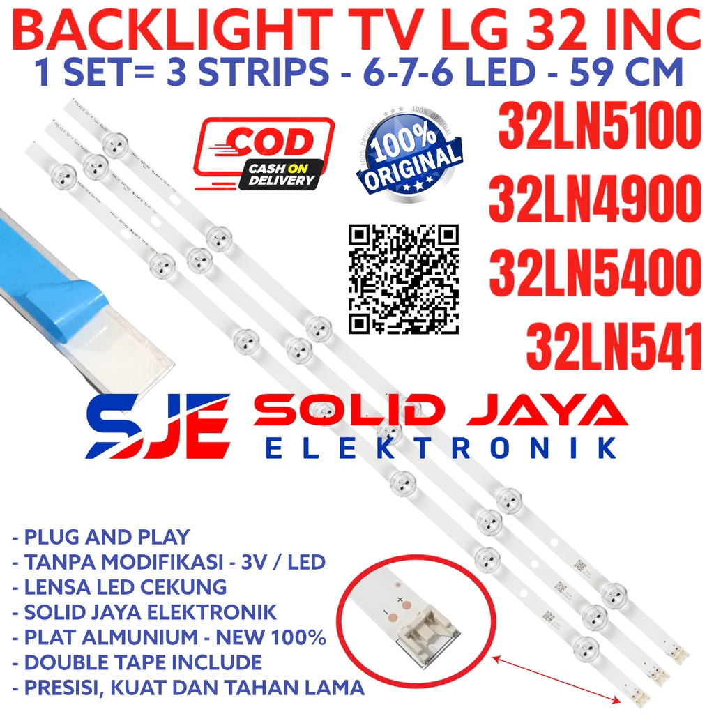 BACKLIGHT LG 32LN5100 32LN4900 32LN5400 32LN549 32LN541 676 32LN 32 INC IN INCH LAMPU BL LED TV 3V 3 VOLT 6-7-6  CEKUNG 32LN541B LAMPU LENSA 6 7 6 32 LN 32INC KANCING LAMPU BL