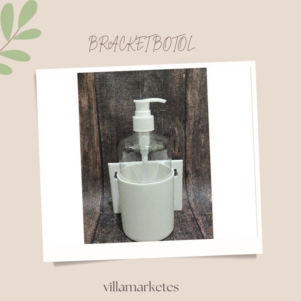 ✨TERBARU✔️BRACKET BOTOL 500ML / BRAKET BOTOL PUMP 500ML/Sabun Cuci Tangan Tempel Dinding