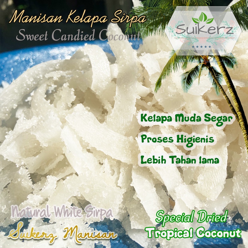 

Natural White Sirpa Manisan Kelapa Kering 200gram Premium Sirpa 200g Suikerz Manisan Kelapa muda gula pasir manis