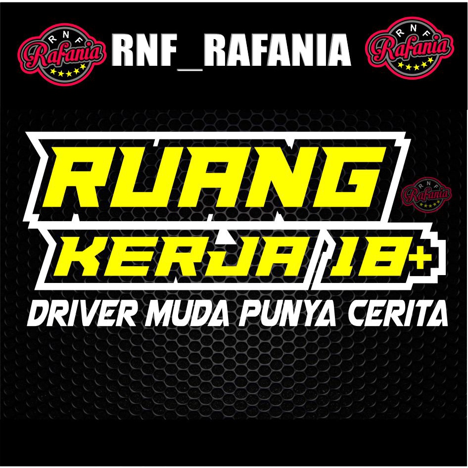 STICKER KACA BODY MOBIL RUANG KERJA 18 DRIVER MUDA PUNYA CERITA CUTTING STIKER