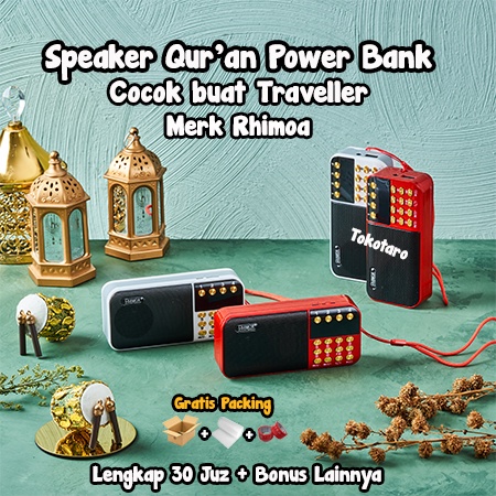 Speaker Al-Qur;an 30 Juz Bisa powerbank Speker Ngaji Murottal Rhimoa Traveller Ori Spiker Tahfidz Anak COD