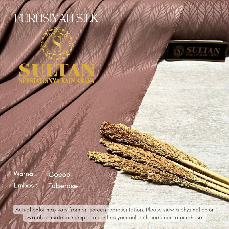 50CM EMBOS TUBEROSE FURUSIYAH SILK COCOA KAIN ABAYA SULTAN  (MEREK LAMA: FURSAN SILK)