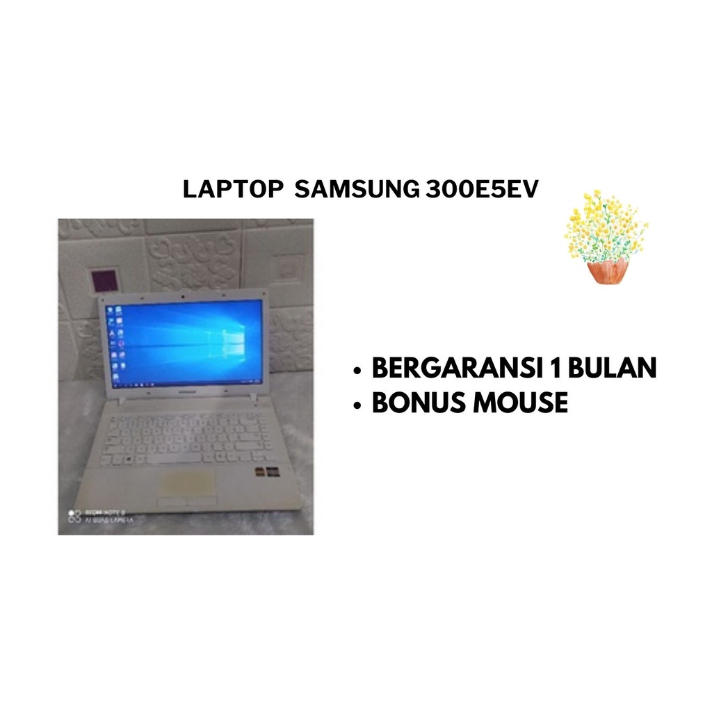 LAPTOP SAMSUNG 300E5EV,LAPTOP SECOND MURAH,LAPTOP BEKAS BERKUALITAS,LAPTOP MURAH