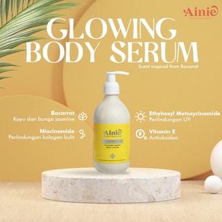 Ainie Glowing Body Serum &amp; Body Lotion