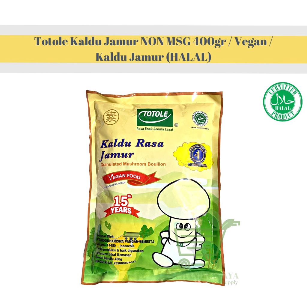 

Totole Kaldu Jamur NON MSG 400gr / Vegan / Kaldu Jamur (HALAL)