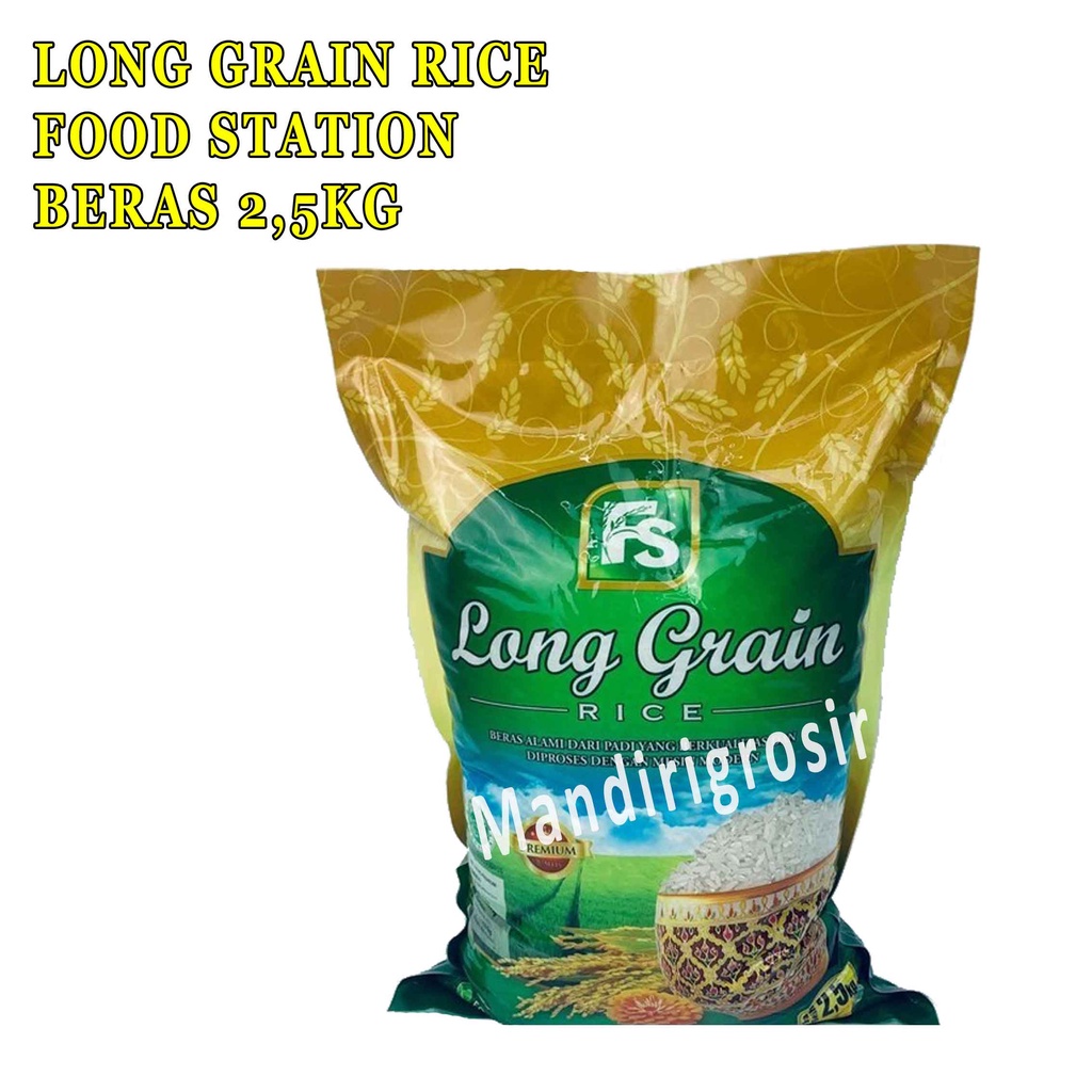 LONG GRAIN RICE* FOOD STATION *BERAS 2,5KG