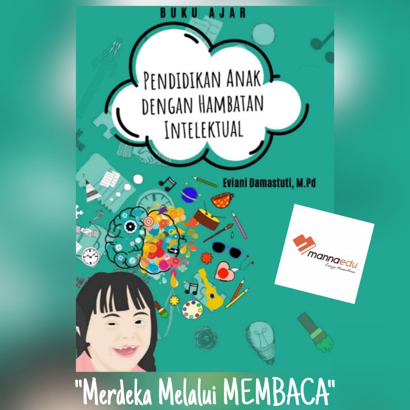Pendidikan Anak dengan Hambatan Intelektual Eviani Damastuti Anak Disabilitas Gangguan Hambatan Peny
