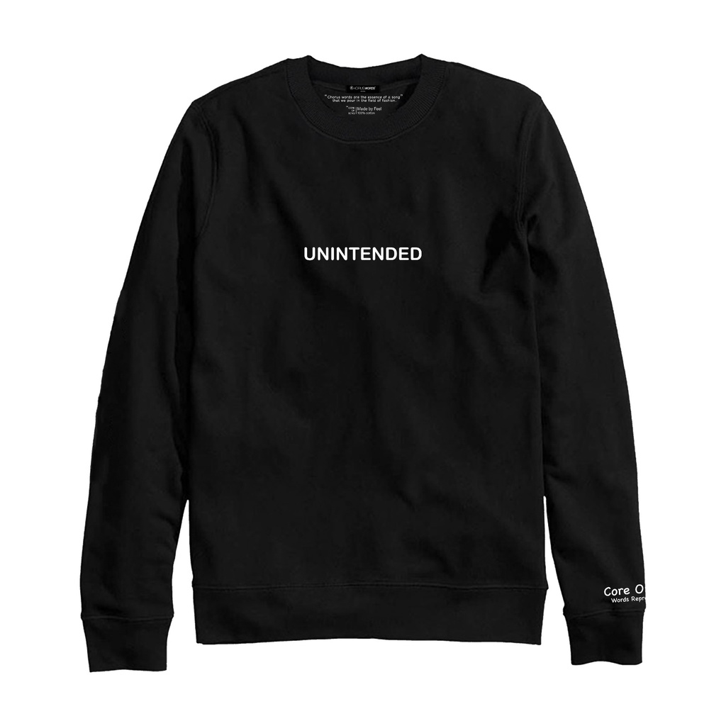Choruswords Crewneck - Unintended | Sweater | Sweatshirt | Crewneck Unisex | Crewneck Black | Crewne