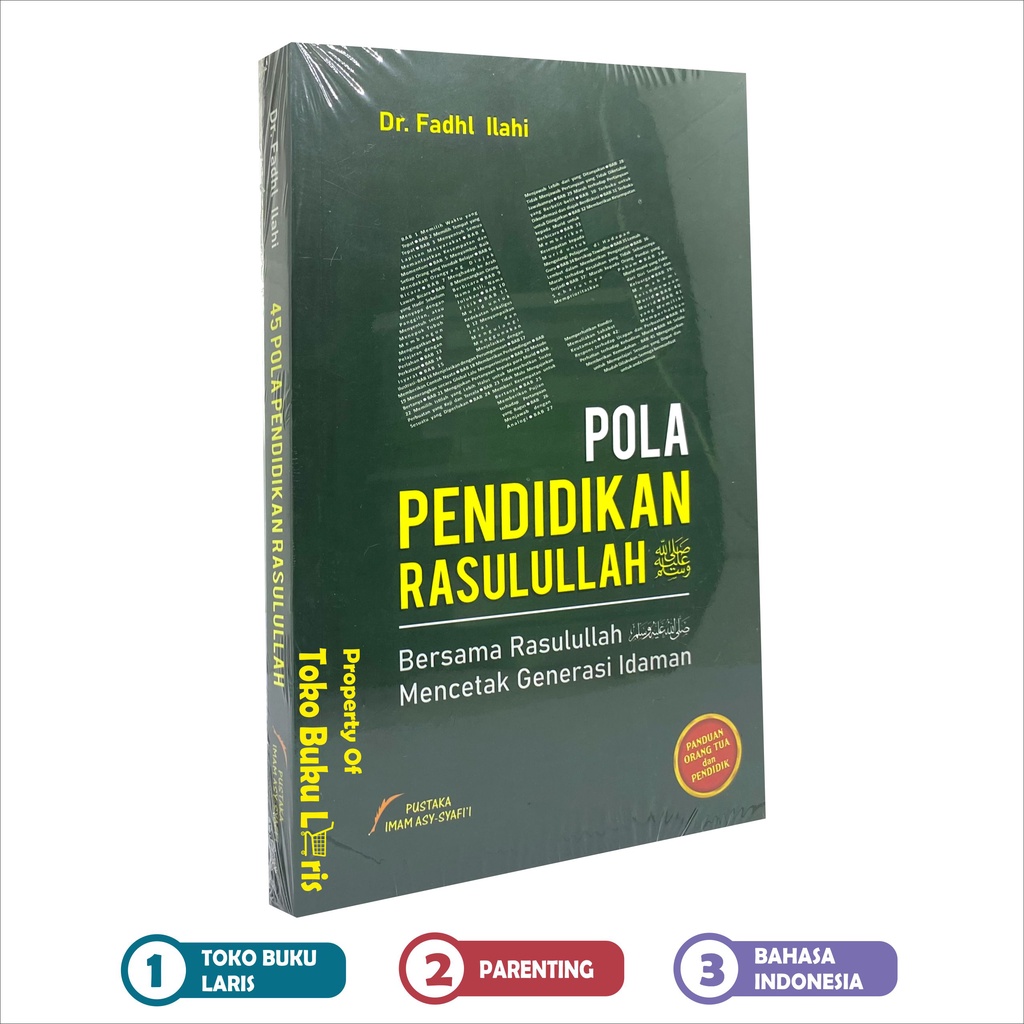45 Pola Pendidikan Rasulullah Bersama Rasulullah Mencetak Generasi Idaman - PIS