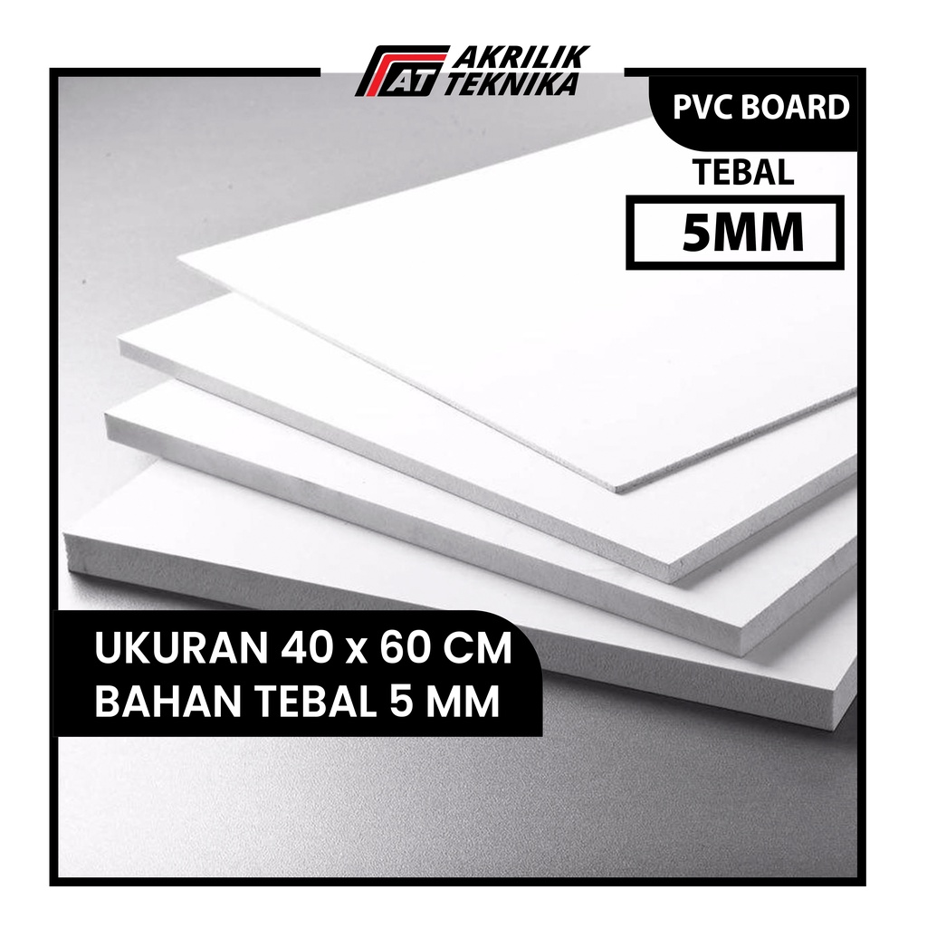 PVC BOARD / PVC FOAM BOARD 5MM 40X60CM / PVC 40 X 60 CM