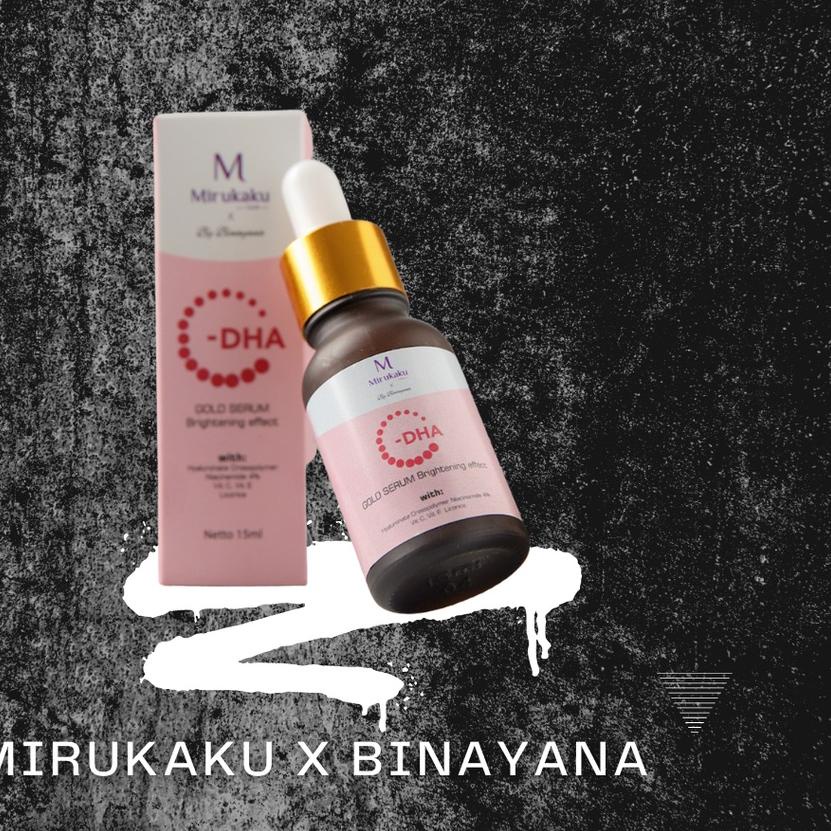 ← Mirukaku C-DHA Gold Serum Brightening Effect / CDHA x By Binayana ➱