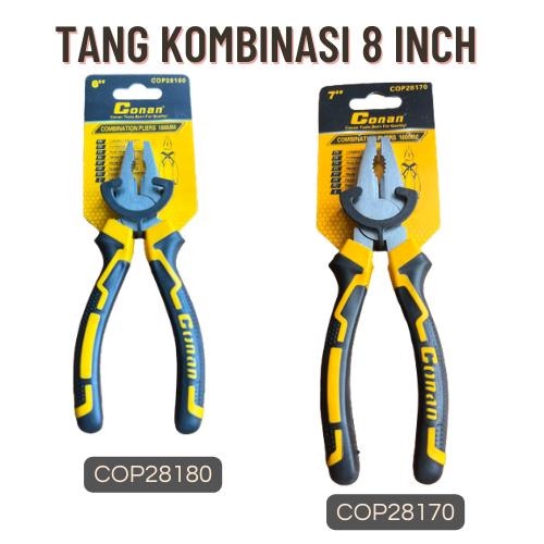 TANG/PLIER KOMBINASI 6/7/8 INCH COP28160 COP28170