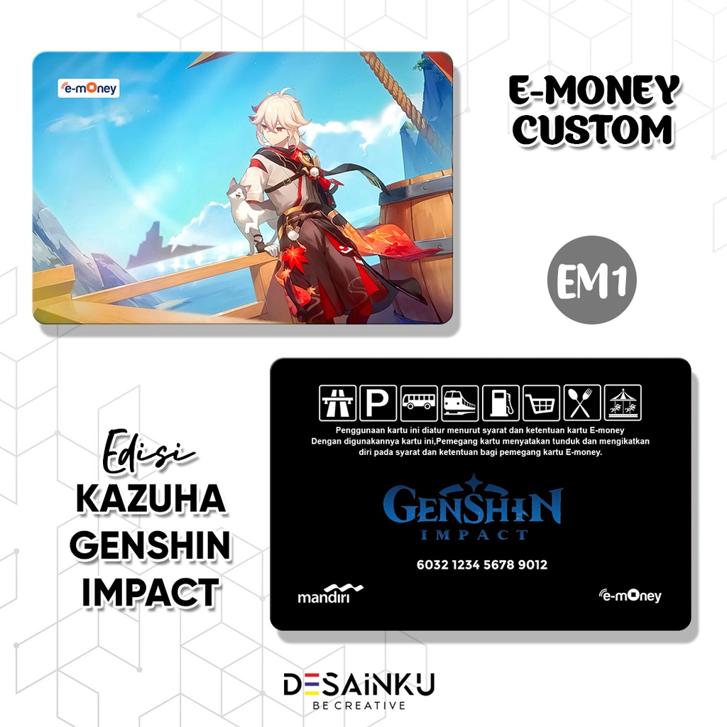 Emoney / Tap Cash / Brizzi / Flazz / Genshin Impact edisi KAZUHA