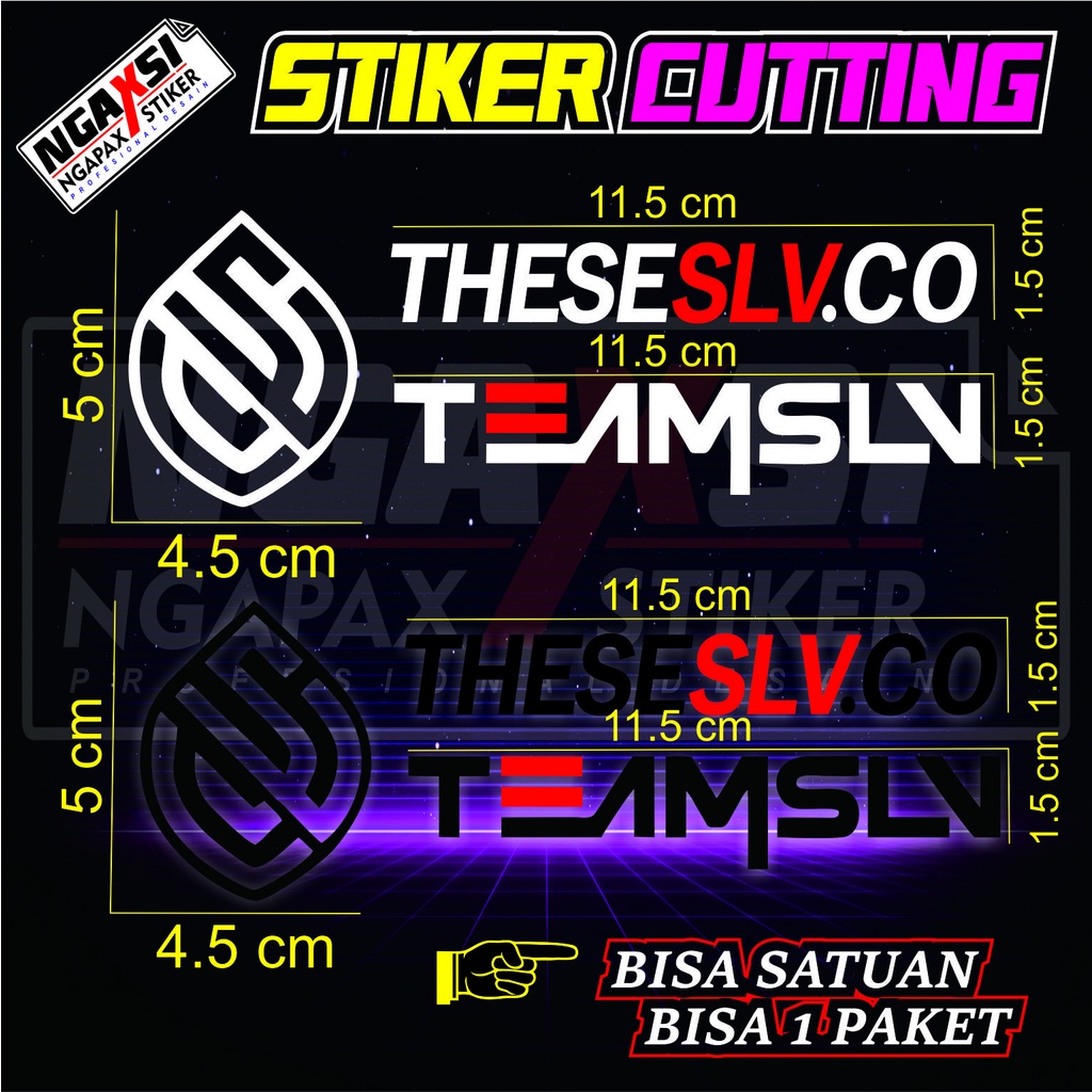 Stiker Cutting TEAMSLV,THESESLV.CO,LOGO, stiekr SET buat motor , laptop