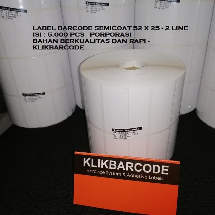 

LABEL SEMICOATED 52X25 | 52 X 25, 2LINE, CORE1", ISI 5000 PCS