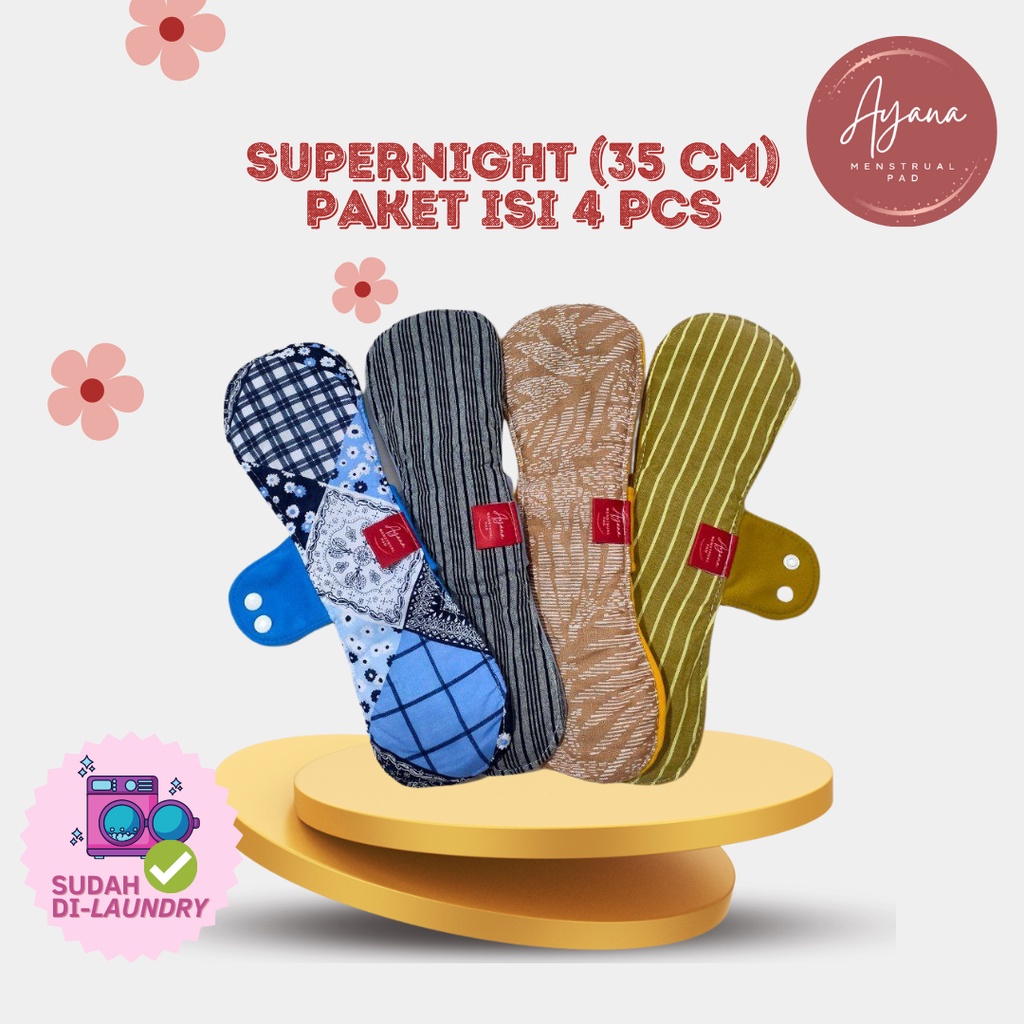 AYANA MENSTRUAL PAD PAKET SUPERNIGHT 35 CM ISI 4 - PEMBALUT KAIN CUCI ULANG - MENSPAD REUSABLE