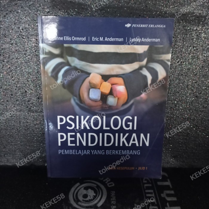 Terlaris Psikologi Pendidikan Edisi 10 Jilid 1 Jeanne Ellis Ormrod Erlangga
