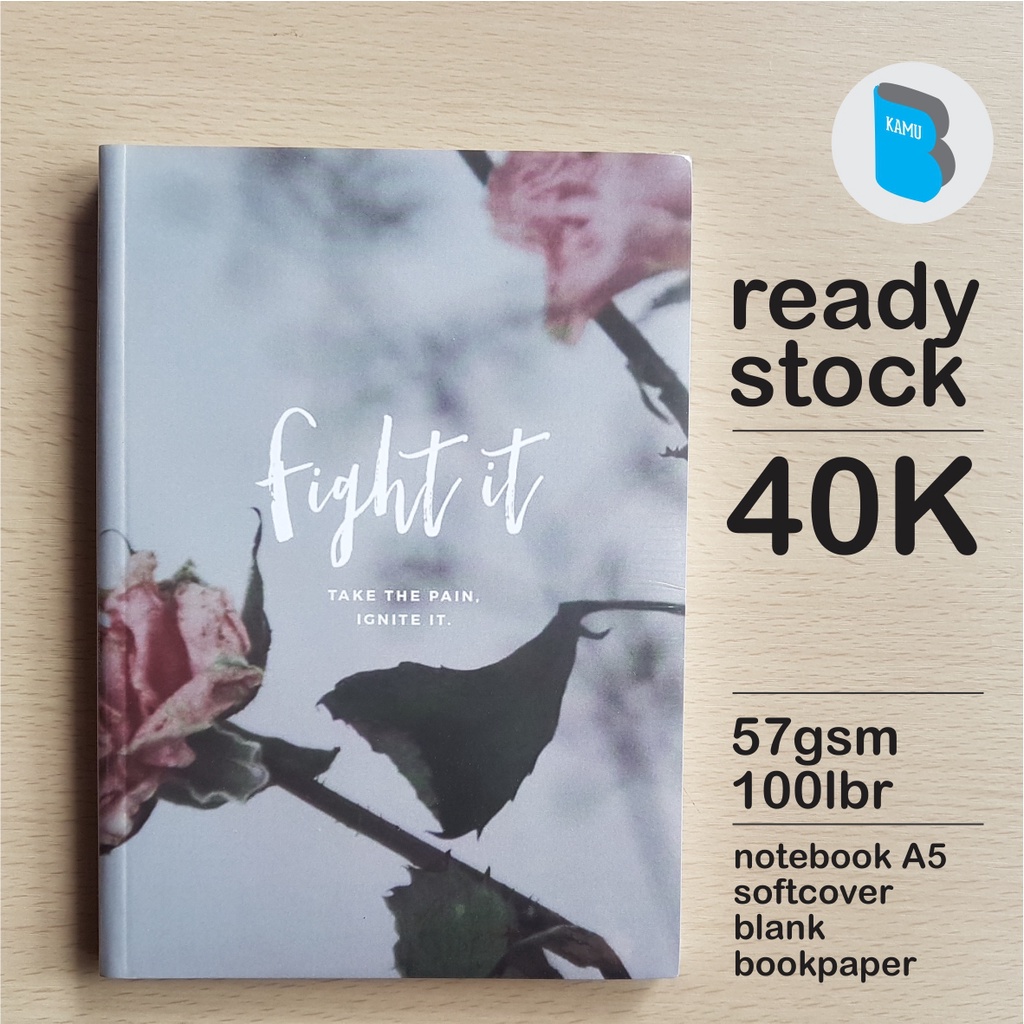 

[57/72/90 gsm] Notebook A5 Buku Catatan Diary Jurnal Bookpaper - Fight