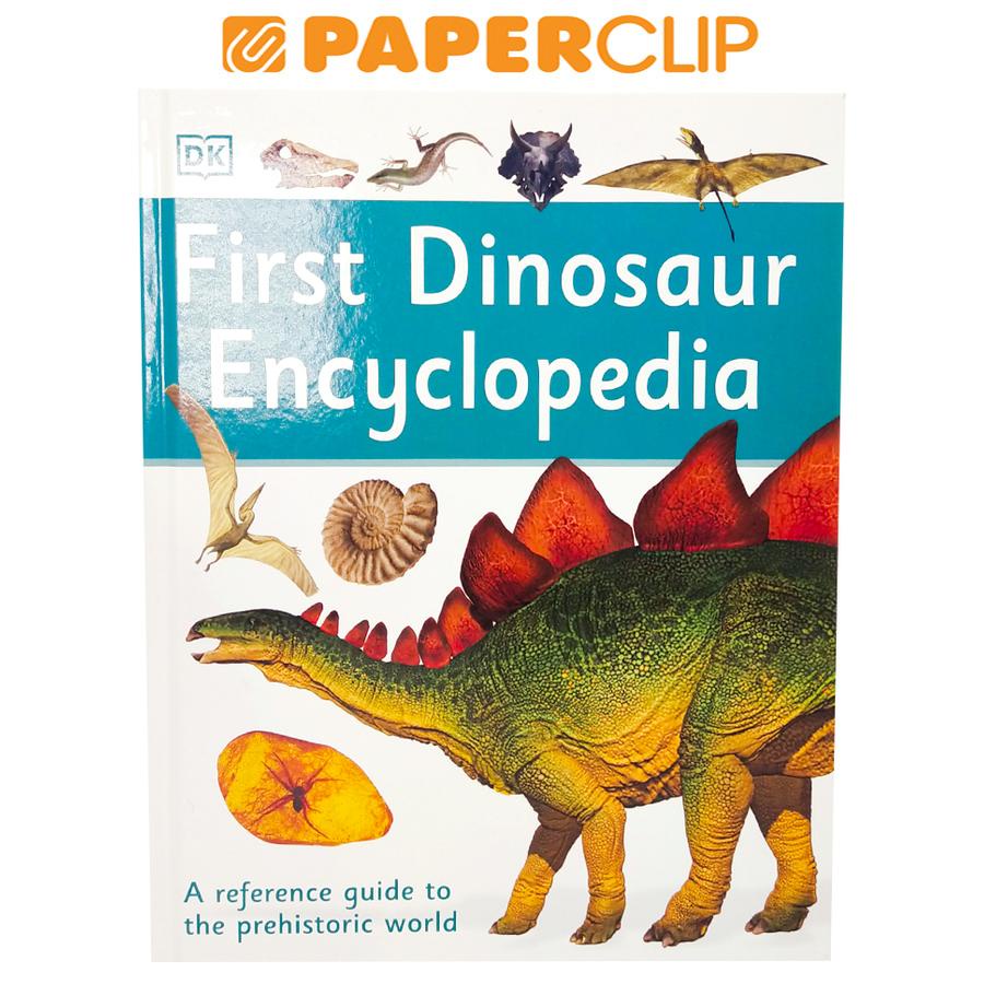 FIRST DINOSAUR ENCYCLOPEDIA