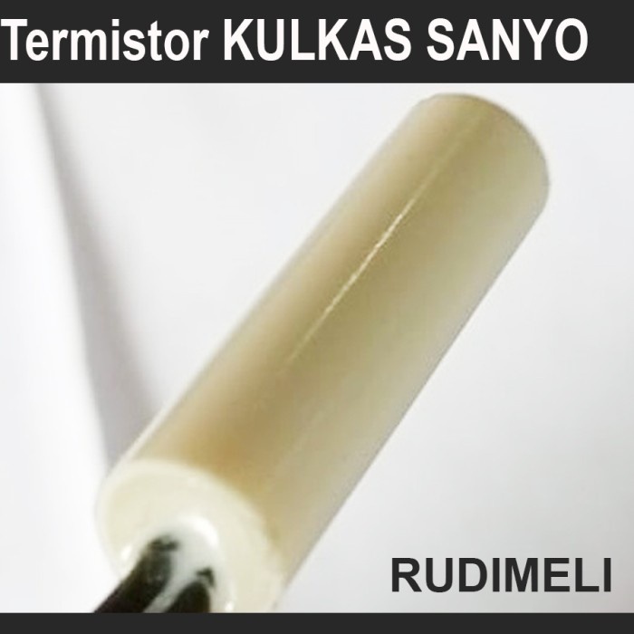 TERMIS/THERMIS/TERMISTOR KULKAS SANYO
