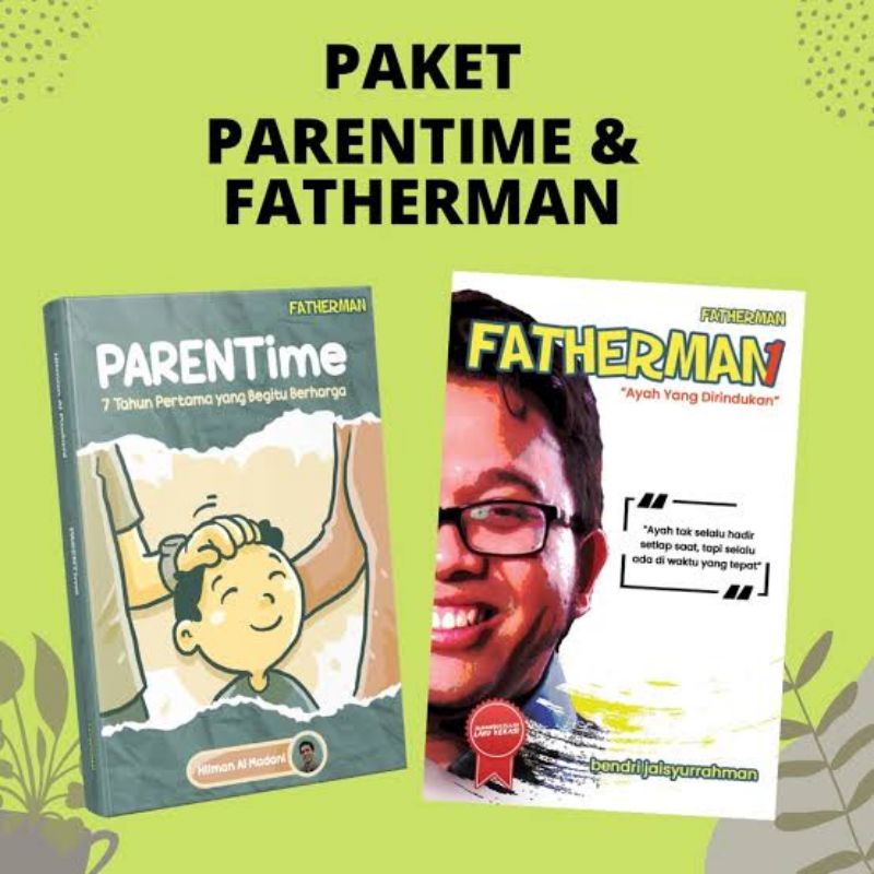 Paket Bundling Buku ParenTIME  dan Buku Fatherman 1 Buku Psikologi l Buku Parenting