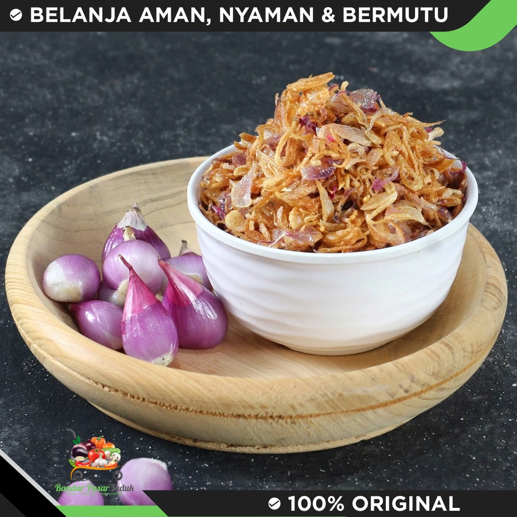 

Bawang Goreng Asli Brebes Gurih dan Renyah 1KG