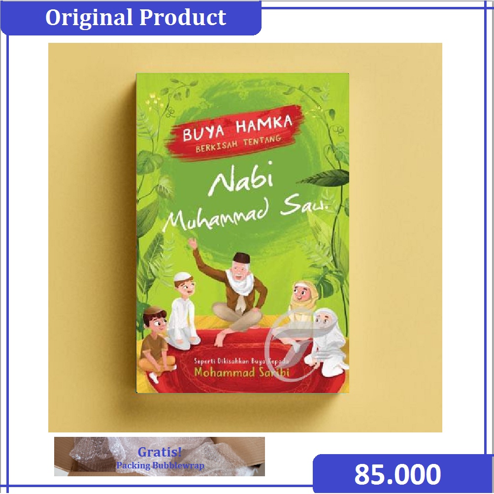 Buya Hamka Berkisah Tentang Nabi Muhammad Saw