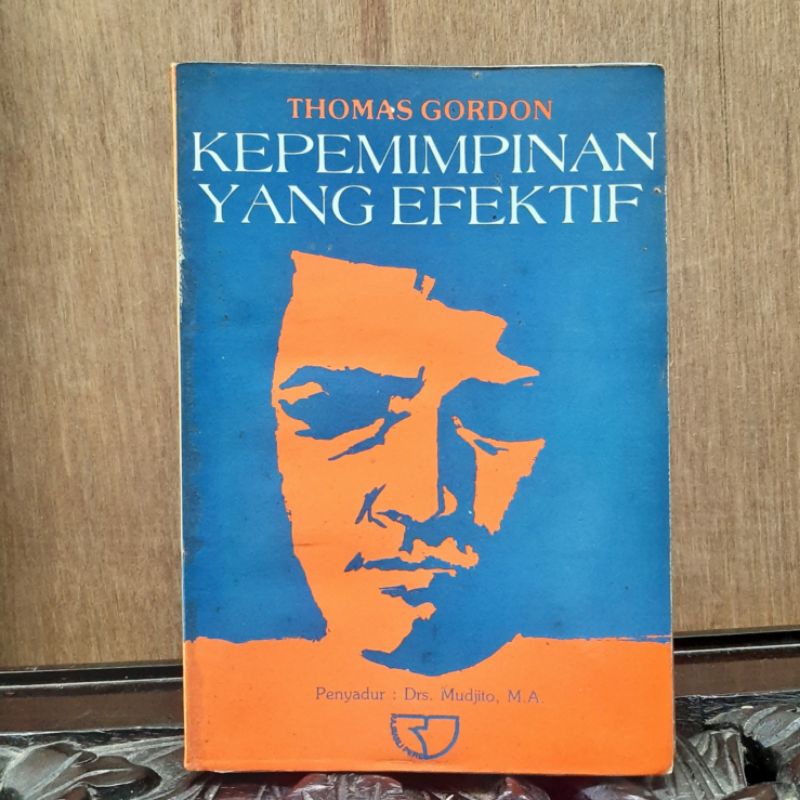 Kepemimpinan Yang Efektif - Thomas Gordon