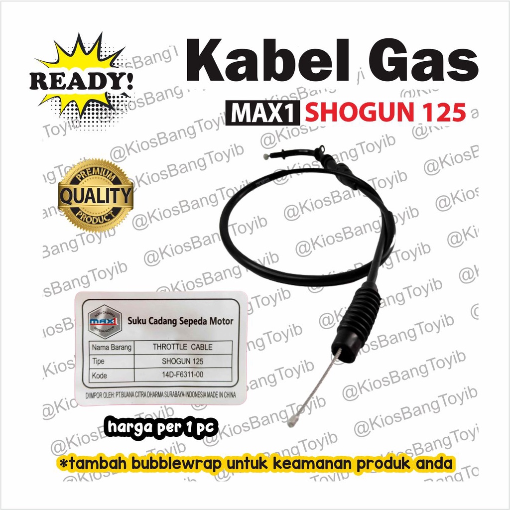 Kabel Tali Gas Throttle Cable Suzuki SHOGUN 125 (MAX1)