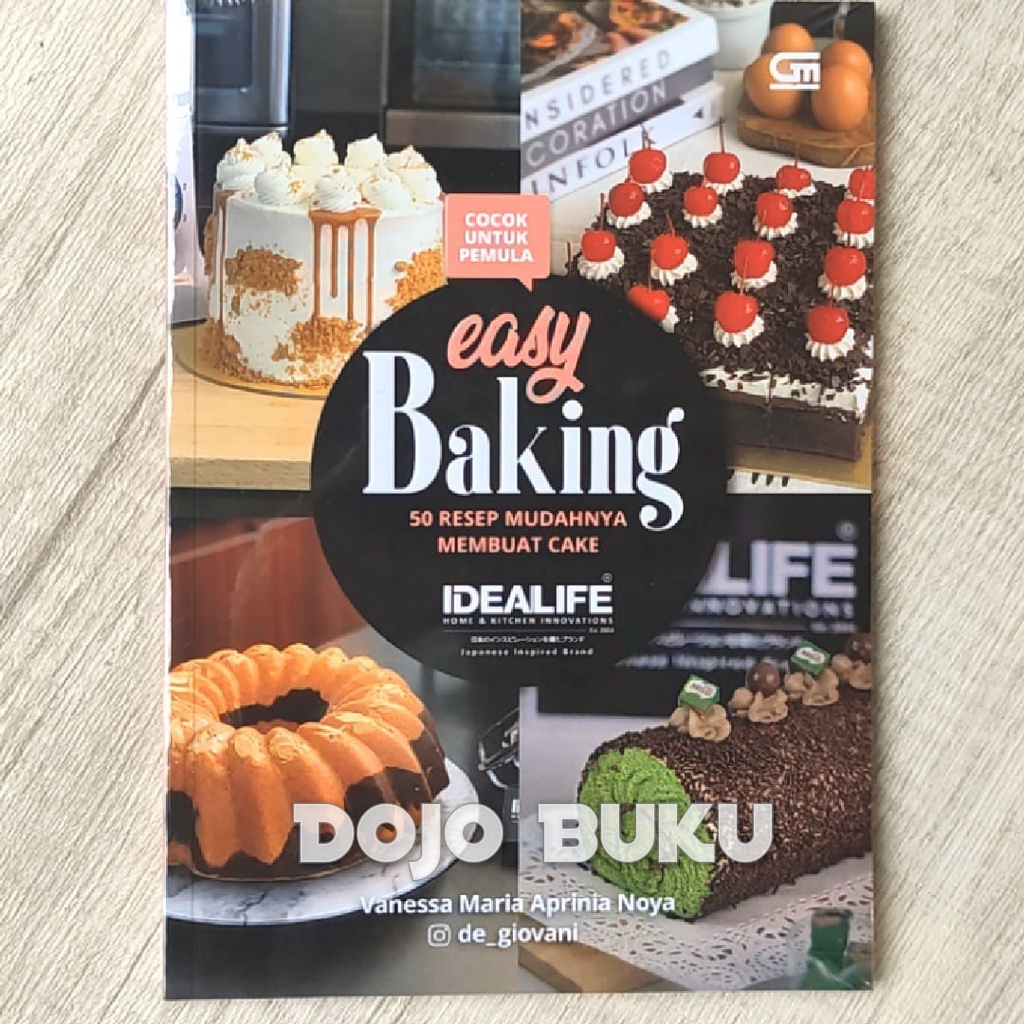 Buku Easy Baking – 50 Resep Mudahnya Membuat Cake (Cocok Untuk Pemula) by Vanessa Maria Aprinia Noy