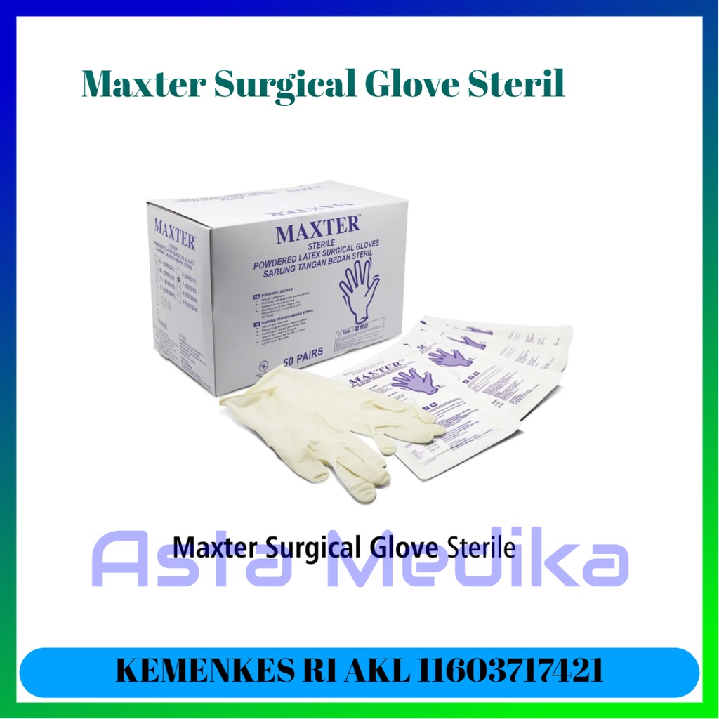 Maxter Surgical Glove Steril 6  6.5  7  7.5  8 Sarung Tangan Bedah Steril Maxter Surgical Gloves Powdered Sarung Tangan Medis