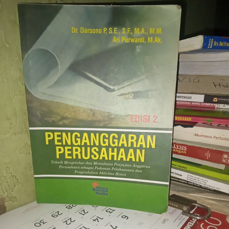 buku Penganggaran Perusahaan,edisi 2 karangan Dr.Darsono P,S.E.,S.F.,M.A.,M.M. dkk