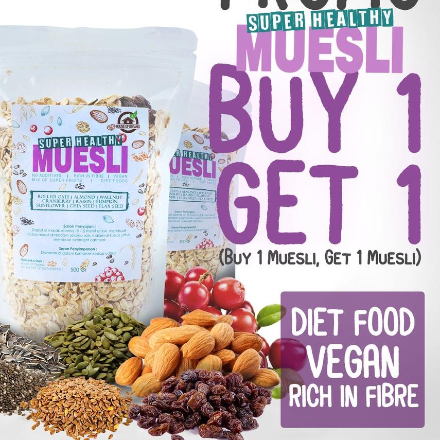 

♤ Buy 1 Get 1 Super Healthy Muesli 250 Gr ☈